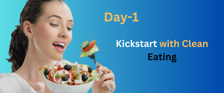 How to Weight Loss in 7 Days: The Perfect Diet Plan for Quick Result Day 1: Kickstart with Clean Eating