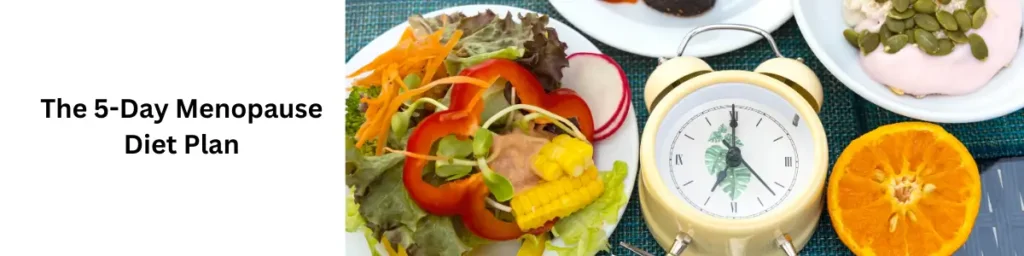 The Menopause Diet 5 Day Plan To Lose Weight In 2024 The 5-Day Menopause Diet Plan